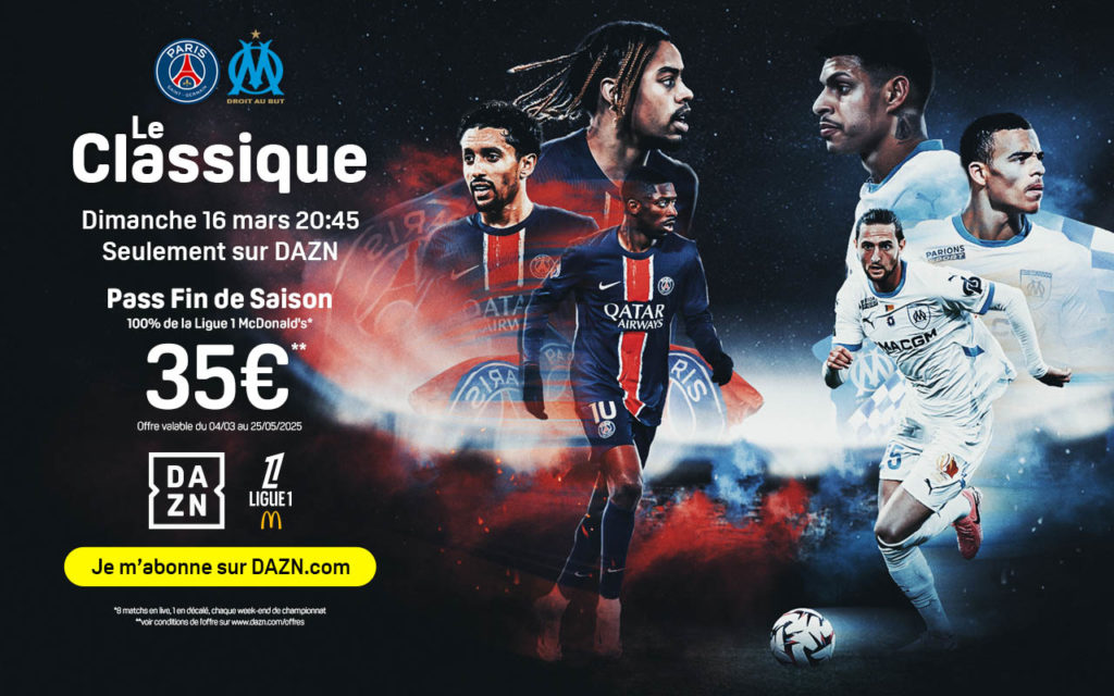 Le bon plan de DAZN pour regarder PSGOM en streaming