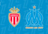 Monaco-OM (29e journée de Ligue 1)